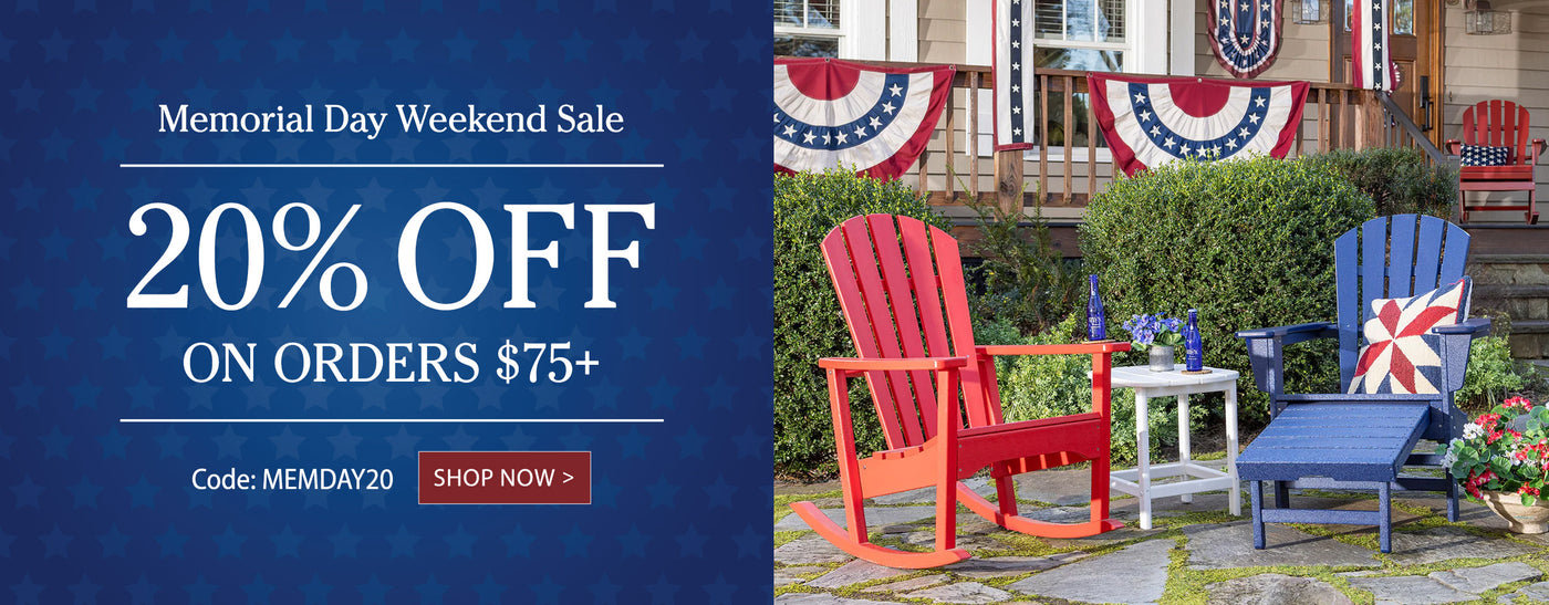 Memorial Day Weekend Sale 20% OFF On Orders $75+ Code: MEMDAY20 SHOP NOW >