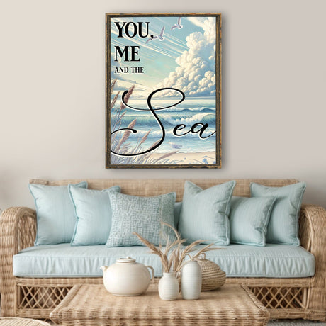 You Me and the Sea Coastal Sign