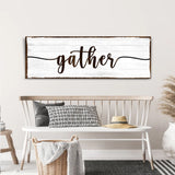 Gather Wall Art Sign