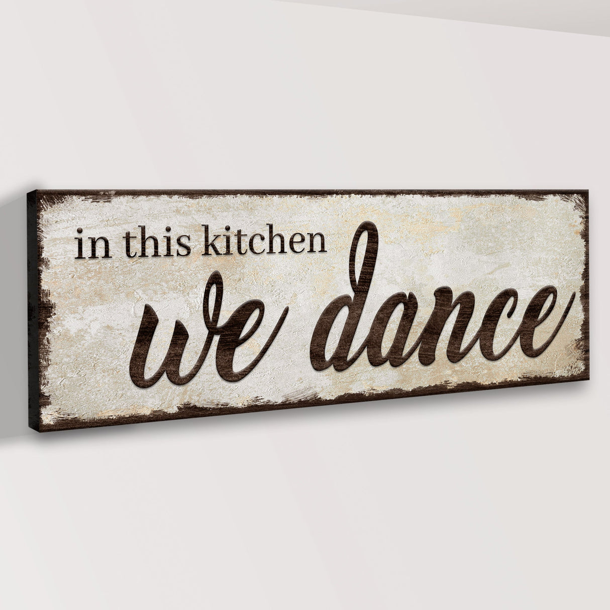 In This Kitchen We Dance Sign