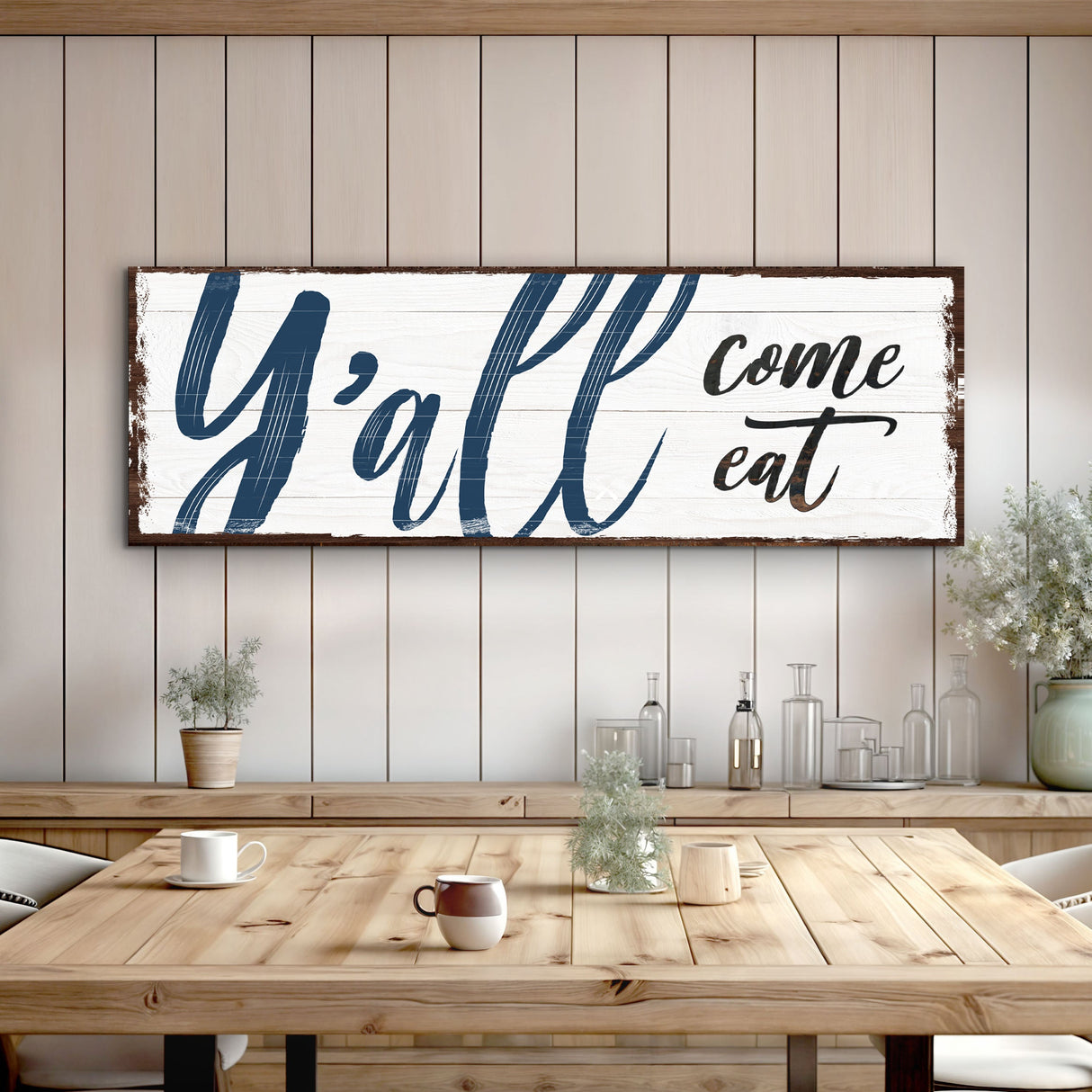 Y'all Come Eat Kitchen Sign